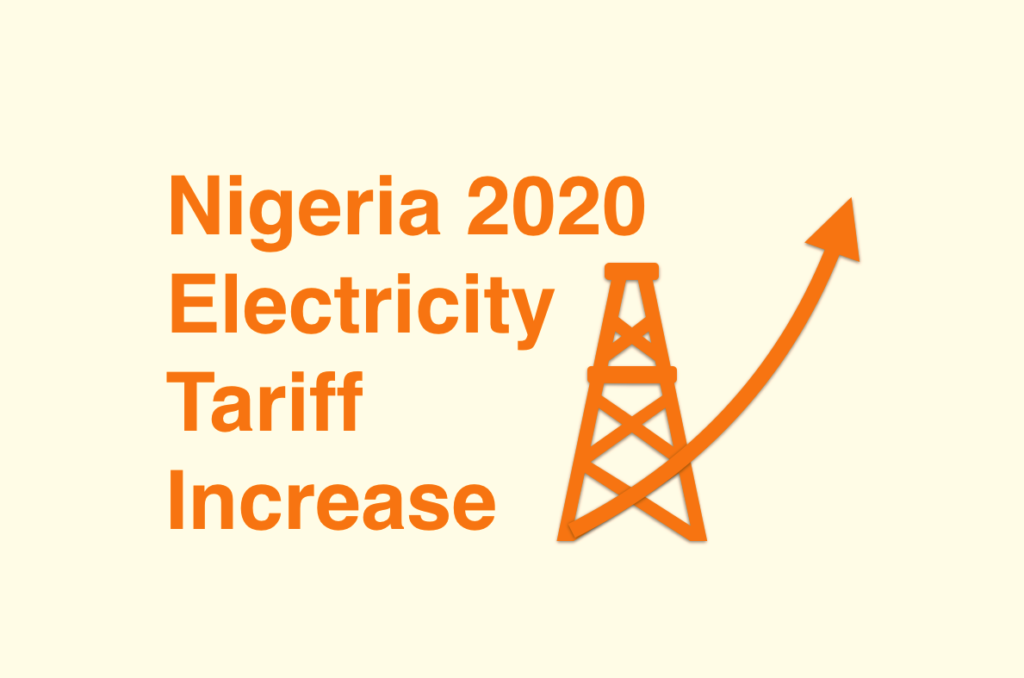 Increase in Electricity Tariffs in Nigeria – 2020